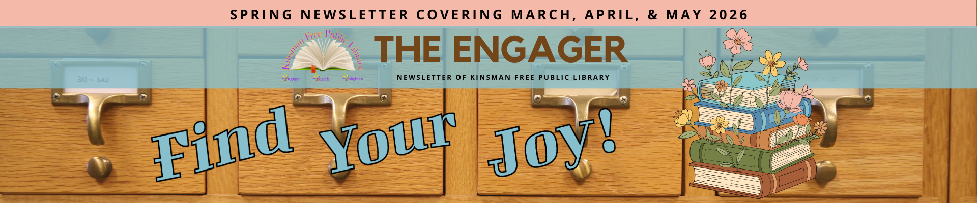 Spring Newsletter of the Kinsman Free Public Library.
