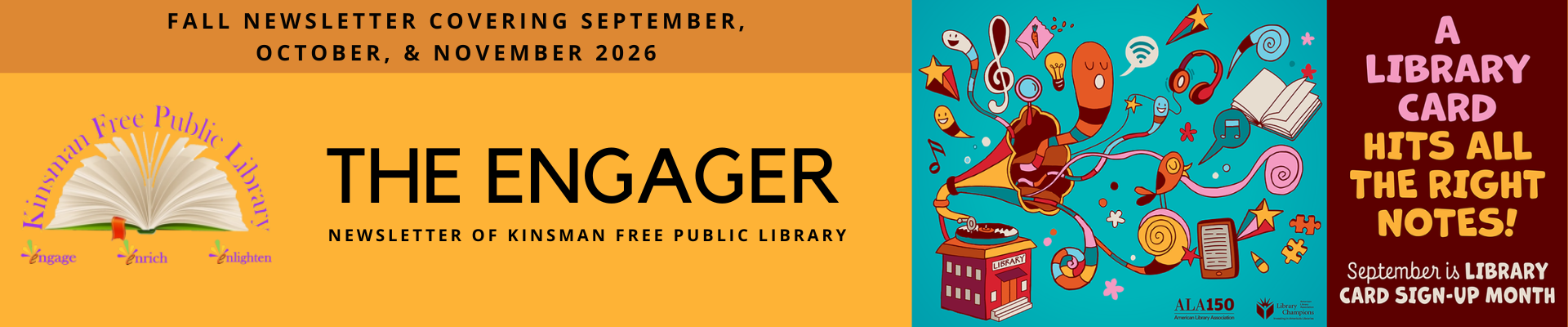 Fall Newsletter 2026, a library card hits all the right notes.