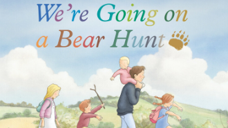 Picture of the cover of the book, "We're Going on a Bear Hunt"