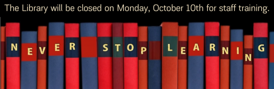 Library Closed for staff training book shelf