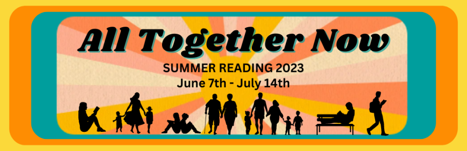 All Together Now Summer Reading 2023 Poster